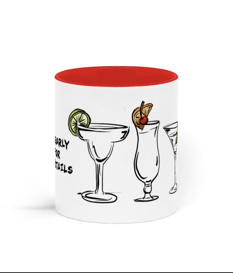 To Early for Cocktails Mugs - Image 3