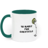 To Early for Cocktails Mugs - Image 7