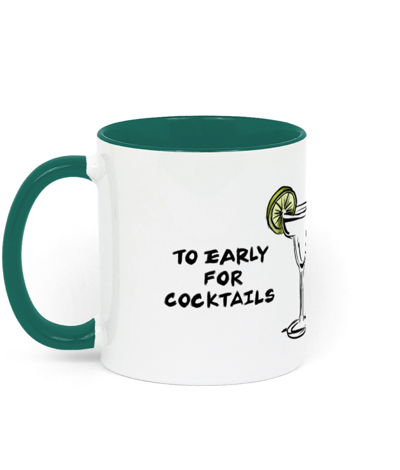 To Early for Cocktails Mugs - Image 7