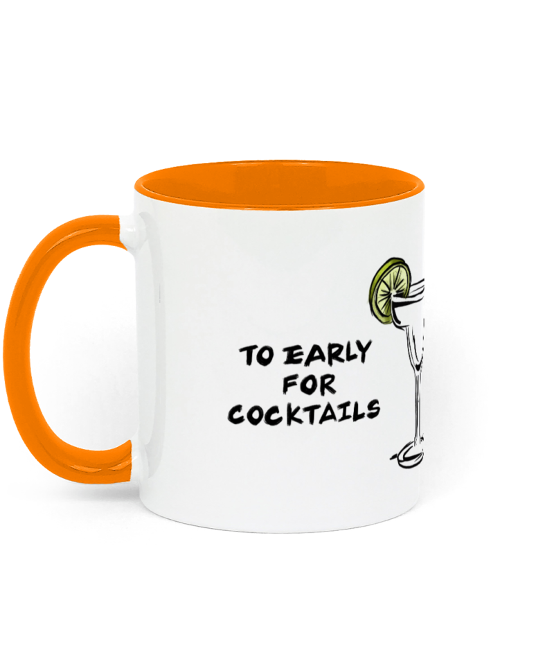 To Early for Cocktails Mugs - Image 6